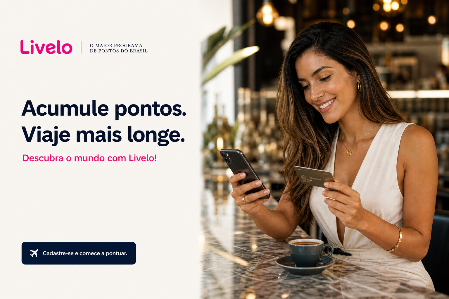 LIVELO — Cadastre-se e comece a pontuar. — Premium Brazilian travel campaign cover image, ultra cinematic photography, 3:2 horizontal composition.

SCENE: A young