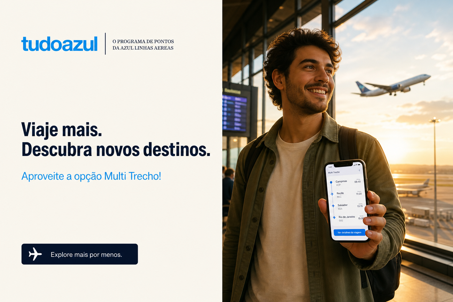 TUDOAZUL — Explore mais por menos. — Premium Brazilian travel campaign cover image, ultra cinematic photography, 3:2 horizontal composition.
SCENE: A young